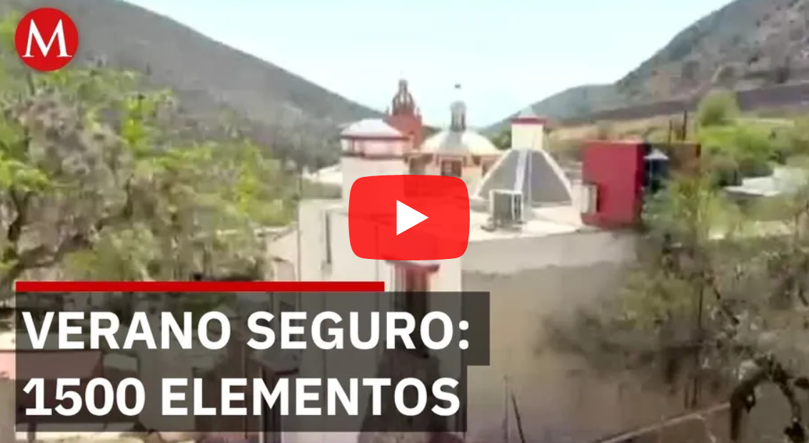 Safe summer operation in San Luis Potosí: air and ground patrols until August